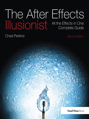 cover image of The After Effects Illusionist